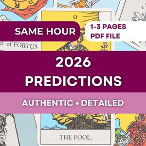 May include: Image of tarot cards with text overlay. The text includes "SAME HOUR", "1-3 PAGES PDF FILE", "2026 PREDICTIONS", and "AUTHENTIC • DETAILED". The cards feature colorful illustrations and the words "THE FOOL" and "EL of FORTUN".