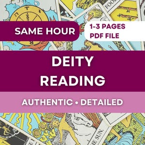 May include: Image of tarot cards with text overlay. The text includes "SAME HOUR", "1-3 PAGES PDF FILE", "DEITY READING", and "AUTHENTIC • DETAILED". The cards have colorful illustrations and are arranged in a pile.