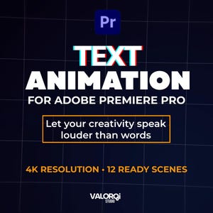 Puede incluir: Gráfico azul oscuro con el texto "TEXT ANIMATION FOR ADOBE PREMIERE PRO". La imagen también incluye el texto "Let your creativity speak louder than words" y "4K RESOLUTION • 12 READY SCENES". El logotipo de Valorqi Studio está en la parte inferior.