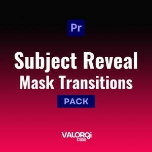 Op de afbeelding: Een afbeelding met een rode en zwarte gradi&euml;nt achtergrond. Witte tekst leest "Subject Reveal Mask Transitions", met "PACK" in een blauwe rechthoek. Het VALORQI STUDIO-logo staat onderaan.