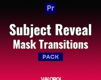 Subject Reveal Mask Transitions Pack | 30+ Cinematic Effects for Premiere Pro