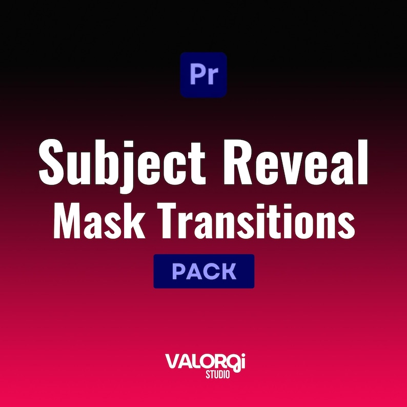 Op de afbeelding: Een afbeelding met een rode en zwarte gradi&euml;nt achtergrond. Witte tekst leest "Subject Reveal Mask Transitions", met "PACK" in een blauwe rechthoek. Het VALORQI STUDIO-logo staat onderaan.
