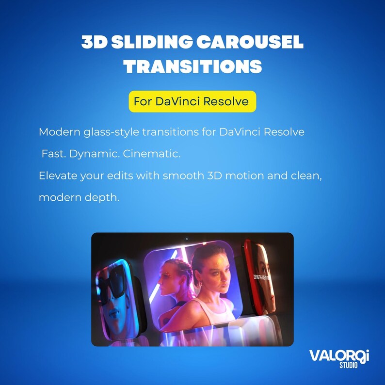 May include: A blue graphic advertising 3D sliding carousel transitions for DaVinci Resolve. The text includes "Modern glass-style transitions", "Fast. Dynamic. Cinematic.", and "Elevate your edits". The image features a woman's face in a futuristic setting.