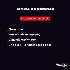 May include: A black graphic with white text. The words "SIMPLE OR COMPLEX" are at the top. A red rectangle says "From Minimal to Advanced." The text lists "Clean titles," "Bold kinetic typography," and "Dynamic motion text."