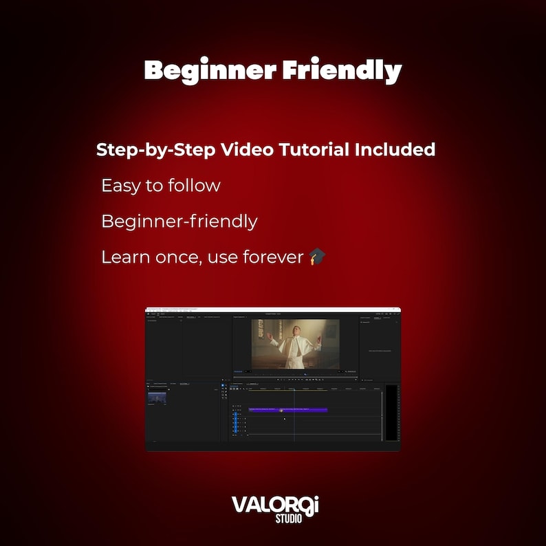 Pu&ograve; includere: Sfondo sfumato rosso con testo bianco che recita "Beginner Friendly". Sotto, il testo indica "Step-by-Step Video Tutorial Included", "Easy to follow" e "Beginner-friendly". Uno schermo di computer mostra un software di editing video. Il logo VALORQI STUDIO &egrave; in basso.