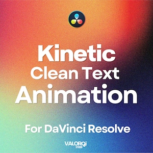 以下が含まれることがあります： Kinetic Clean Text Animation For DaVinci ResolveというテキストとValorqi Studioのロゴが記載されたデジタルグラフィック。上部にはDaVinci Resolveの円形アイコンがあります。背景は赤、オレンジ、青の鮮やかで粒状感のあるグラデーションです。