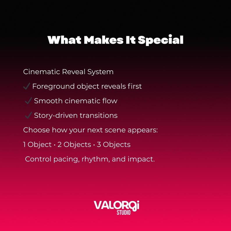 Op de afbeelding: Een afbeelding met een rode gradi&euml;nt achtergrond en witte tekst. De tekst luidt "What Makes It Special" en beschrijft een "Cinematic Reveal System" met functies als vloeiende overgangen en verhaalgestuurde overgangen. Het Valorqi Studio-logo staat onderaan.