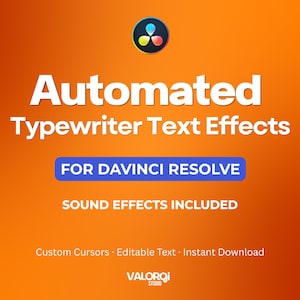May include: An orange background with the text "Automated Typewriter Text Effects" in white. Below, a blue rectangle reads "FOR DAVINCI RESOLVE." Additional text includes "SOUND EFFECTS INCLUDED" and "Custom Cursors • Editable Text • Instant Download."