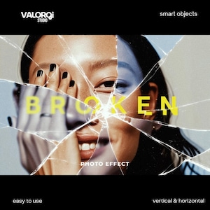 Op de afbeelding: Een foto-effect ontwerp met een versplinterd glaseffect over het gezicht van een vrouw. Het woord "BROKEN" is in geel, met de tekst "PHOTO EFFECT" eronder. De afbeelding bevat ook de tekst "easy to use" en "vertical & horizontal".