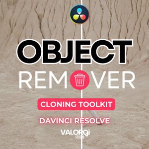 May include: Image promoting "Object Remover" for DaVinci Resolve, featuring large black text on a light background. The text includes "OBJECT REMOVER" and "CLONING TOOLKIT". A logo and the text "VALORQi STUDIO" are also present.