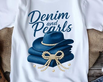 Denim and Pearls Cowgirl Hat PNG, Southern Sublimation Design