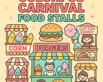 Carnival Food Stalls Coloring Book: 20 Kawaii Pages (Printable PDF & PNG)