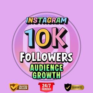 Puede incluir: Un gráfico digital sobre un fondo morado claro con el texto INSTAGRAM 10K FOLLOWERS AUDIENCE GROWTH en letras negritas y coloridas. Debajo hay tres insignias con las etiquetas TRUSTED SELLER, 24/7 SERVICE y GUARANTEE con iconos de marca.