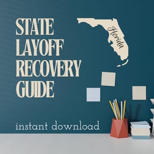 State Layoff Recovery & Unemployment Guide - Florida