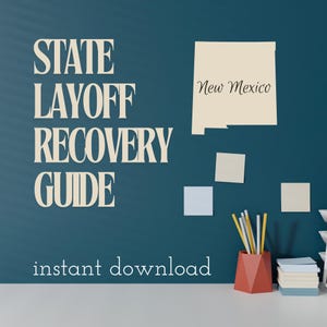 State Layoff Recovery & Unemployment Guide - New Mexico