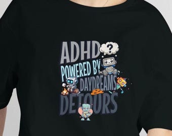 ADHD Robot T-Shirt: Neurodivergent Pride, Colorful Whimsical Design