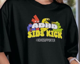 ADHD Sidekick T-Shirt: Colorful Neurodiversity Support Tee