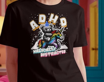 ADHD Unicorn T-Shirt: Magically Distracted, Funny Humor Tee