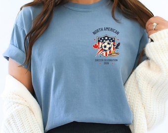 North American Soccer Celebration 2026 Shirt, USA Canada Mexico Football Tee, Road to 2026 Fan Shirt, Soccer Lover Unisex T-Shirt Gift