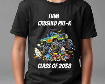 Monster Truck Graduation Shirt, I Crushed Pre K Tshirt, Kindergarten Grad Tee, Preschool Graduation Shirt, Class of 2038 Tee, Boys Grad Tees
