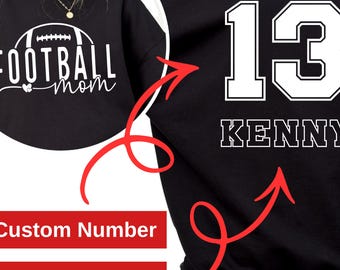Football Mom Custom Shirt, Personalized Football Sweatshirt, Custom Football Mom Sweater, High School Football Shirt, Football Mom Hoodie