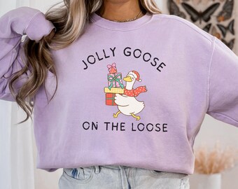 Funny Goose Shirt, Christmas Goose Shirt, Duck Christmas Hoodie, Funny Xmas Sweater, Cute Holiday Top, Just A Jolly Goose Shirt