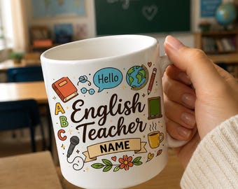Personalized English Teacher Mug, Custom Name Coffee Cup, Appreciation Gift