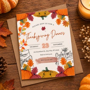 May include: A rectangular Thanksgiving dinner invitation card featuring orange and yellow pumpkins, colorful autumn leaves, and black line art illustrations of a menu and a dining table. The text reads: Please join us for a Thanksgiving Dinner, Thursday 23 November, 123 Anywhere St., Any City, ST 12345, Start at 8:00 p.m., RSVP 123-456-7890.