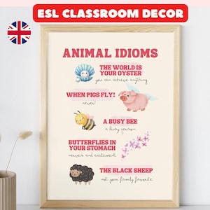 Poster English Classroom Decoration ESL Animal Idioms Vocabulary PDF Educational Print Download EFL Learners School Wall Art Decor Teachers