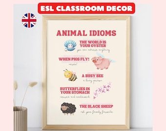 Poster English Classroom Decoration ESL Animal Idioms Vocabulary PDF Educational Print Download EFL Learners School Wall Art Decor Teachers