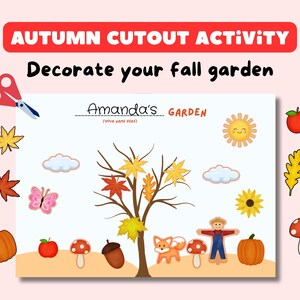 May include: An autumn-themed cutout activity with the text "Autumn Cutout Activity" and "Decorate your fall garden." Includes a tree, leaves, pumpkins, and other fall-related images. The text "Amanda's Garden" is also present.
