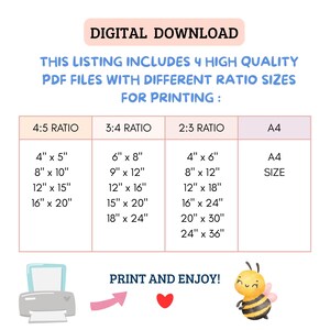 May include: A digital download graphic with text that reads "DIGITAL DOWNLOAD" and "THIS LISTING INCLUDES 4 HIGH QUALITY PDF FILES WITH DIFFERENT RATIO SIZES FOR PRINTING". Includes size ratios and a printer graphic.