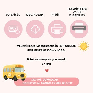 May include: Pink graphic with instructions for digital download: purchase, download, print, and laminate. Includes a yellow school bus illustration, a smiling sun, and the text "Digital Download, No physical products will be sent."