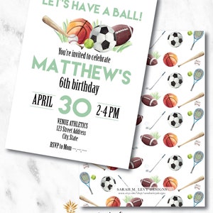 Watercolor Sports Invitation Have a Ball Theme - Printable