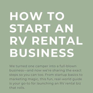 Start an RV Rental Business: Step-by-Step Guide