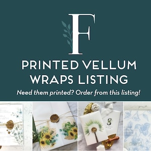 PRINTED Vellum Wraps - for A7 5x7 Wedding Invitations | Vellum Wedding Invite Jacket