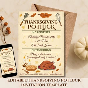 May include: Thanksgiving Potluck invitation template with a beige background. The invitation features illustrations of cooking utensils, autumn leaves, and a roasted turkey. A smartphone displays the invitation. A small white pumpkin and dried plant are also present.