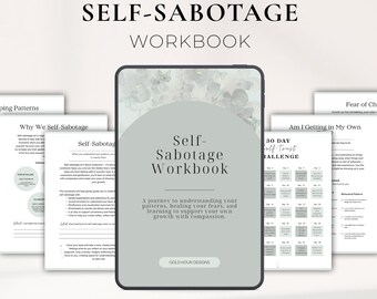 Self-Sabotage Workbook Healing Journal Personal Development Self Growth Worksheets Mental Health Inner Strength Becoming Her Journey PDF