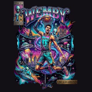 May include: A vibrant digital art print featuring a basketball player in a Spurs jersey dunking a ball. The artwork includes the word "WEMBY" in large letters, aliens, and UFOs, with the text "THE ALIEN ARRIVES!" and "ISSUE #1". The color palette is bright and psychedelic.