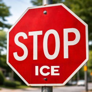 May include: A red octagonal stop sign with the word "STOP" in large white letters. Below, a white rectangle reads "ICE". The sign is mounted on a metal pole, with a blurred background of trees and a street.