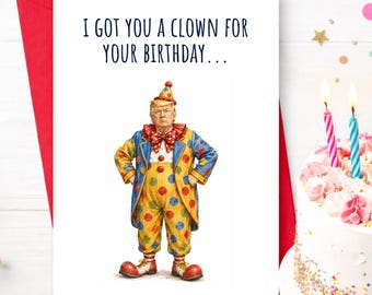 Funny Anti Trump Birthday Card, Political Humor Birthday Greeting Card, Joke Birthday Gift, Red Envelope Included