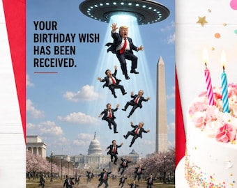 Funny Anti Trump Birthday Card, Political Greeting Card, Satirical Greeting for Adults