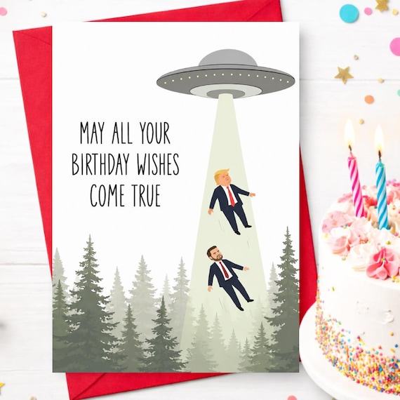Funny Anti Trump Birthday Card, May All Your Birthday Wishes Come True, Humorous Greeting