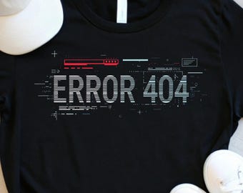 Error 404 Glitch T-Shirt – Programmer Humor, Soft Cotton Tee