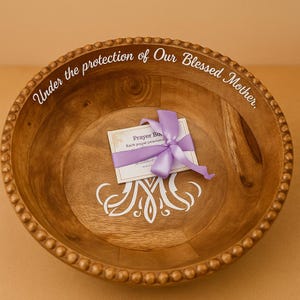 Prayer Bowl – “Under the Protection of Our Blessed Mother”