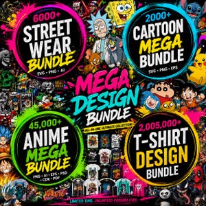 Könnte beinhalten: Eine digitale Grafikwerbung für ein Mega-Design-Paket mit vier großen kreisförmigen Etiketten mit Text, darunter 6000+ Street Wear Bundle, 2000+ Cartoon Mega Bundle, 45.000+ Anime Mega Bundle und 2.005.000+ T-Shirt Design Bundle mit verschiedenen Figuren.