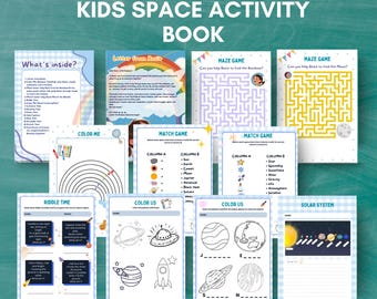 May include: A 25-page printable kids' space activity book. The book includes mazes, coloring pages, matching games, riddles, and a solar system diagram. The cover features the text "25 PAGE PRINTIBLE KIDS SPACE ACTIVITY BOOK".