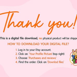 May include: A pink graphic with orange text that says "Thank you!". Instructions on how to download a digital file are listed below the text. A logo for Totu Tayo is in the bottom right corner.