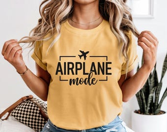 Comfort Colors 1717, Airplane Mode Shirt, Womens Shirt, Travel Tee, Adventurer Gift, Gift for Traveler, Airplane Mode Tee, Vacation Tshirt