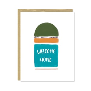 Welcome Home Card - Housewarming Card - Home from Hospital, Deployment Card - New House Card - C-217